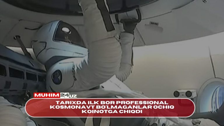 Tarixda ilk bor professional kosmonavt bo‘lmaganlar ochiq koinotga chiqdi