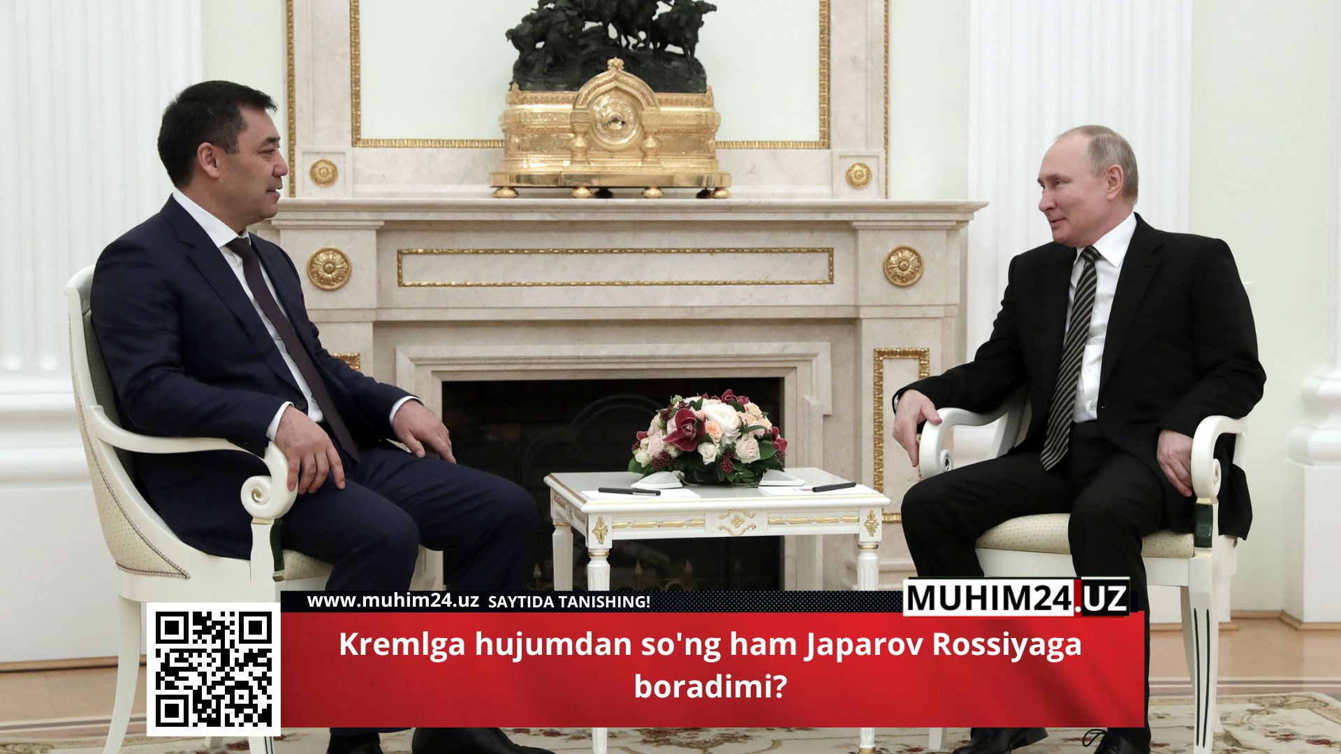 Kremlga hujumdan so’ng ham Japarov Rossiyaga boradimi?