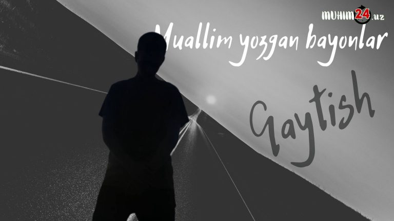 «Muallim yozgan bayonlar» — 7-bayon «Qaytish»