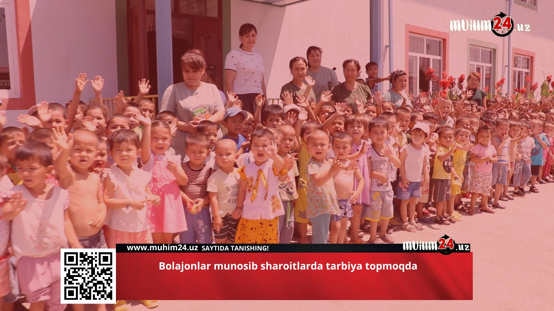 Bolajonlar munosib sharoitlarda tarbiya topmoqda