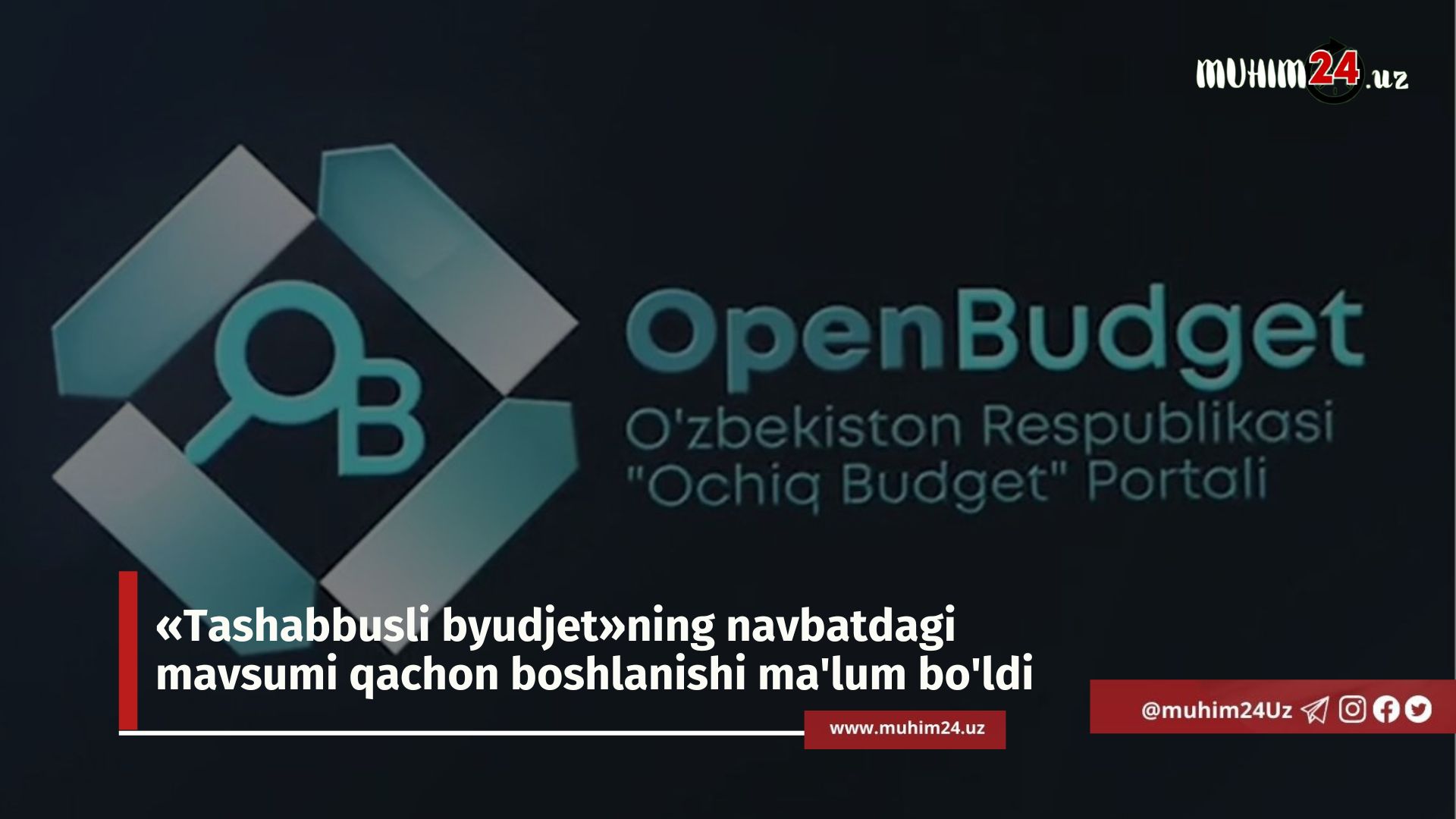 «Tashabbusli byudjet»ning navbatdagi mavsumi qachon boshlanishi ma’lum bo’ldi