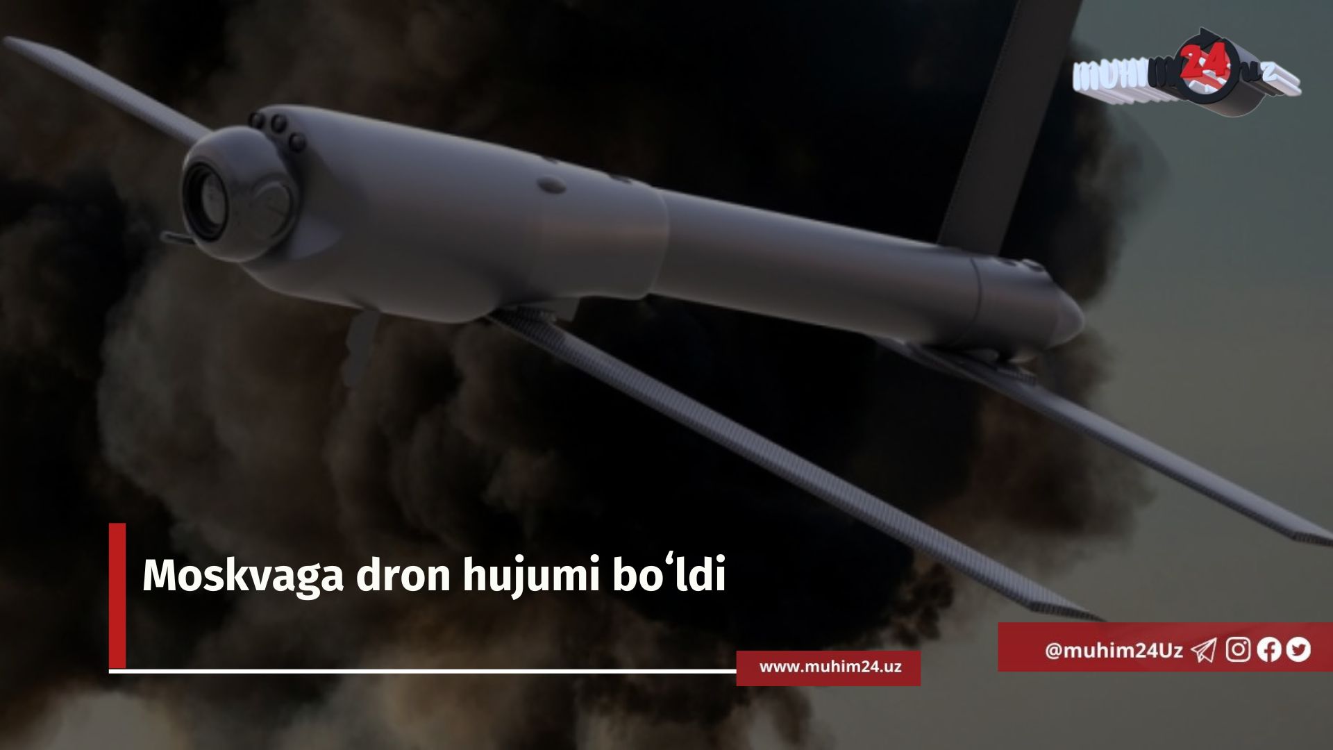 Moskvaga dron hujumi boʻldi