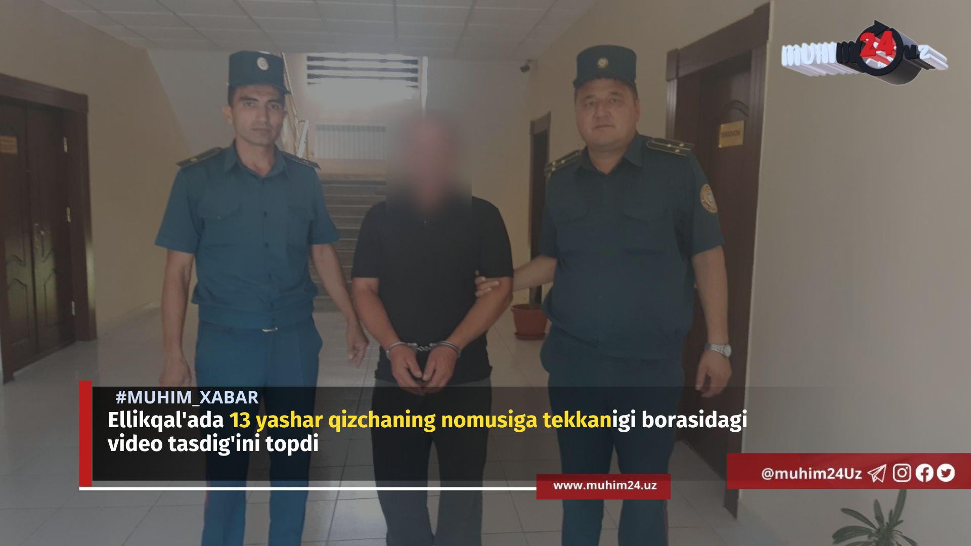 Ellikqal’ada 13 yashar qizchaning nomusiga tekkanigi borasidagi video tasdig’ini topdi