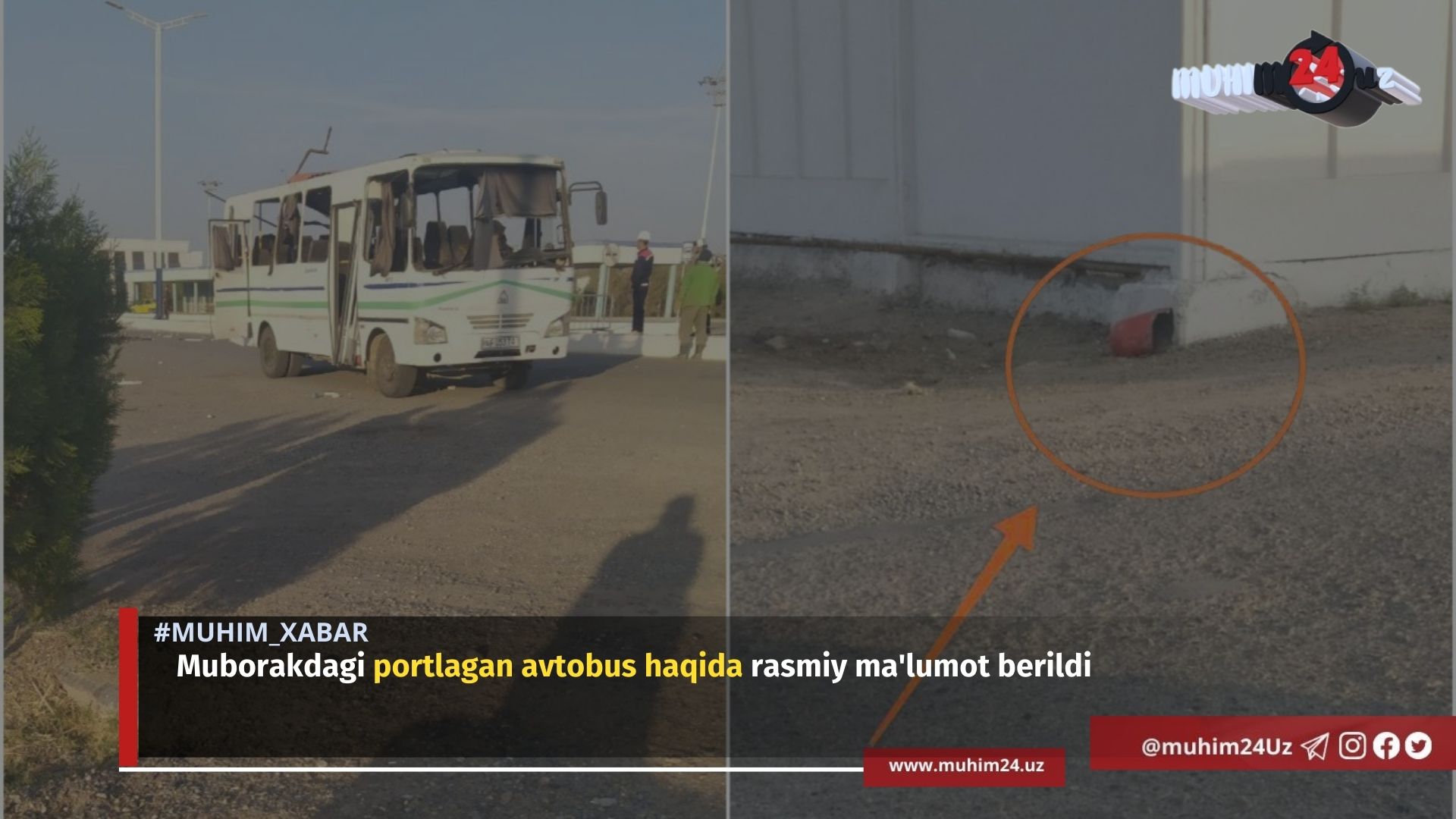 Muborakdagi portlagan avtobus haqida rasmiy ma’lumot berildi