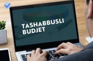 TASHABBUSLI BUDJETDA KATTA YANGILIKLAR!