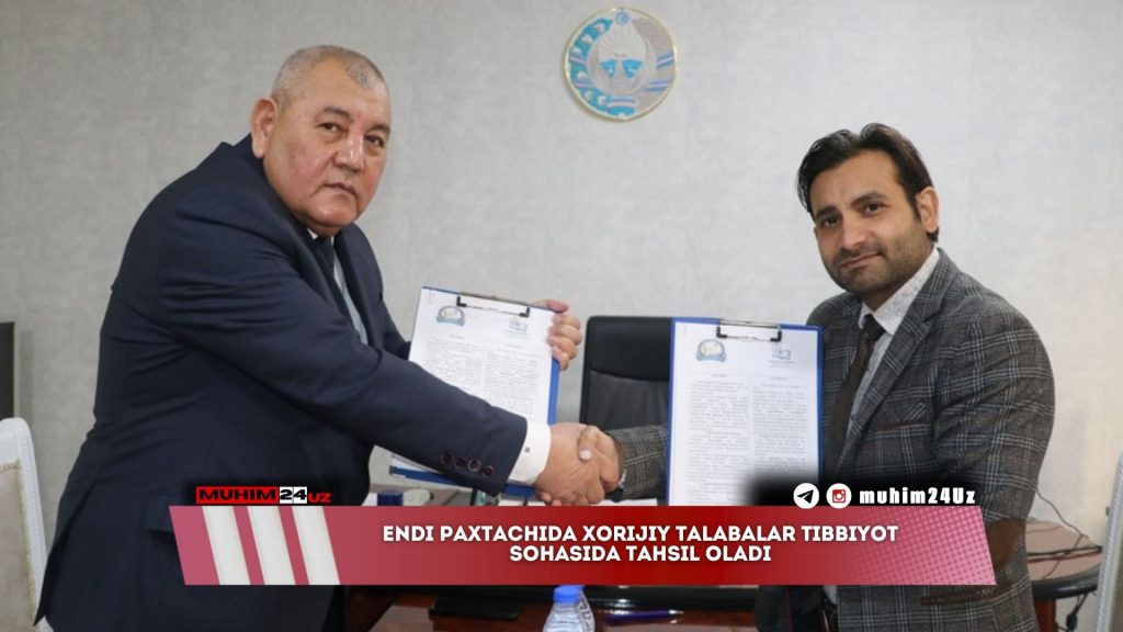 Endi Paxtachida xorijiy talabalar tibbiyot sohasida tahsil oladi