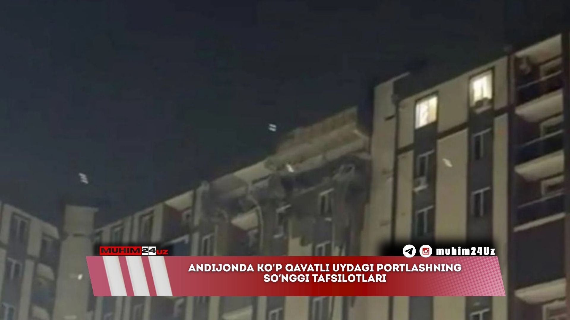 Andijonda ko’p qavatli uydagi portlashning so‘nggi tafsilotlari