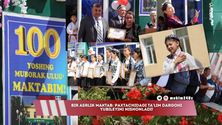 Bir asrlik maktab: Paxtachidagi ta’lim dargohi yubileyini nishonladi!